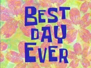 Best Day Ever.png