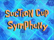 Suction Cup Symphony.png