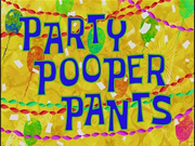 Party Pooper Pants