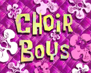 Choir Boys.png