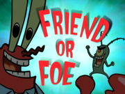 Friend or Foe.png