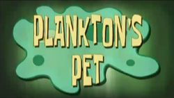 Plankton's Pet.png