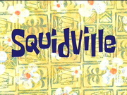 Squidville