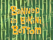 Banned in Bikini Bottom.png