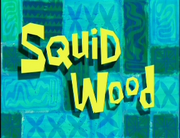 Squid Wood.png