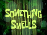 Something Smells.png