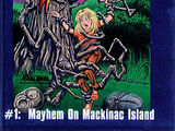 Mayhem on Mackinac Island