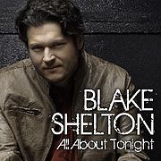 180px-Blake Shelton All About Tonight