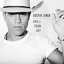 220px-Small Town Boy (Dustin Lynch) coverart