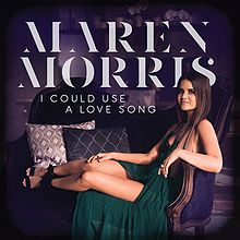 Maren Morris - I Could Use a Love Song (single cover)
