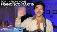 Francisco Martin Has Us FALLING For This Home Performance! - American Idol 2020