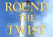 Round the Twist Wiki