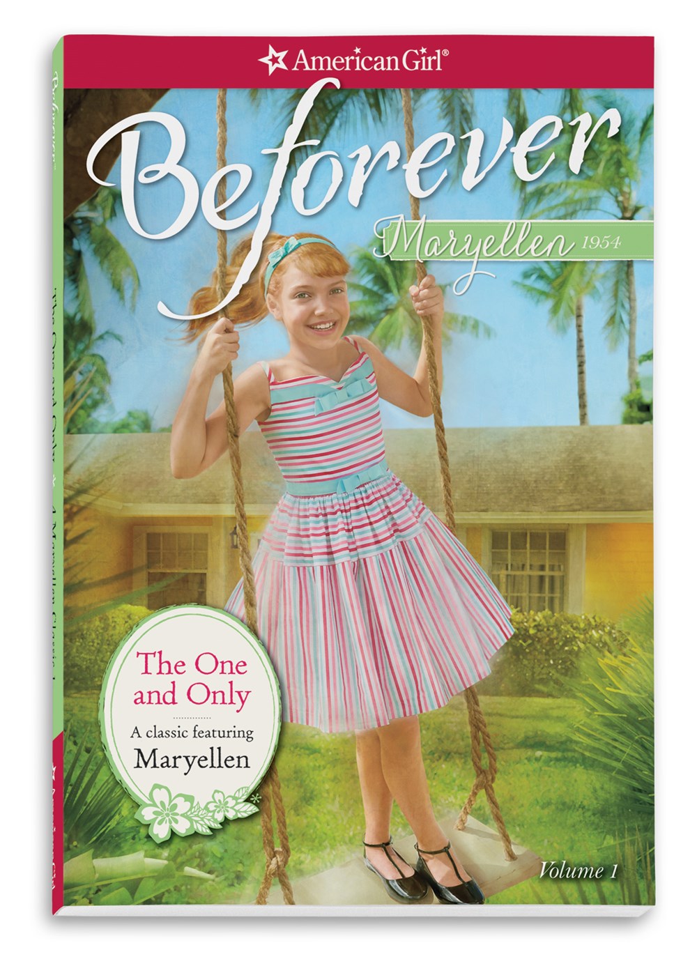 Maryellen: The One and Only (American Girl® Historical