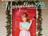 Maryellen 1955: Extraordinary Christmas