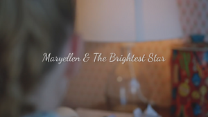 MaryellenBrightStar titlecard