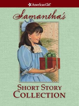 Samantha's Short Story Collection, American Girl Wiki