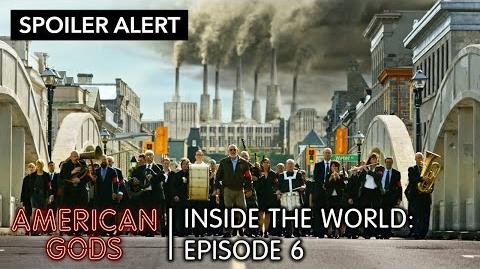Inside_The_World-_A_Murder_of_Gods_(Episode_6)_-_American_Gods