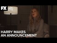 Harry Makes an Announcement - American Horror Story- Double Feature - Season 10 Ep