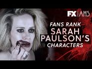 Fans Rank Sarah Paulson's Characters - American Horror Story - FX