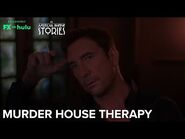 American Horror Stories - Murder House Therapy - Season 1 Ep