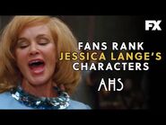 Fans Rank Jessica Lange's Characters - American Horror Story - FX