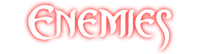 Enemies