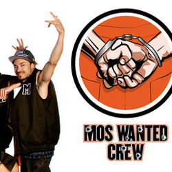Mos Wanted Crew