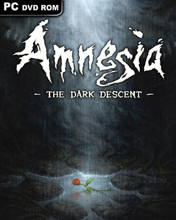 Amnesia The Dark Descent Amnesia Wiki Fandom