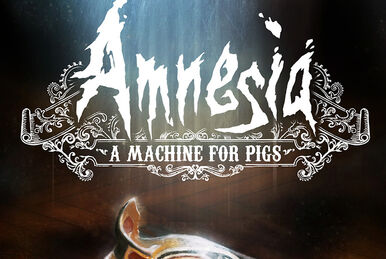 Amnesia: The Dark Descent/Version history | Amnesia Wiki Amnesia: The Dark Descent/Version history | Amnesia Wiki