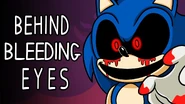 Behind Bleeding Eyes
