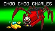 CHOO CHOO CHARLES Mod in Among Us!