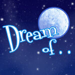Dream of....jpg