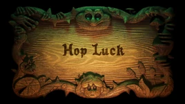 Hop Luck titlecard