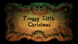 Froggy Little Christmas titlecard