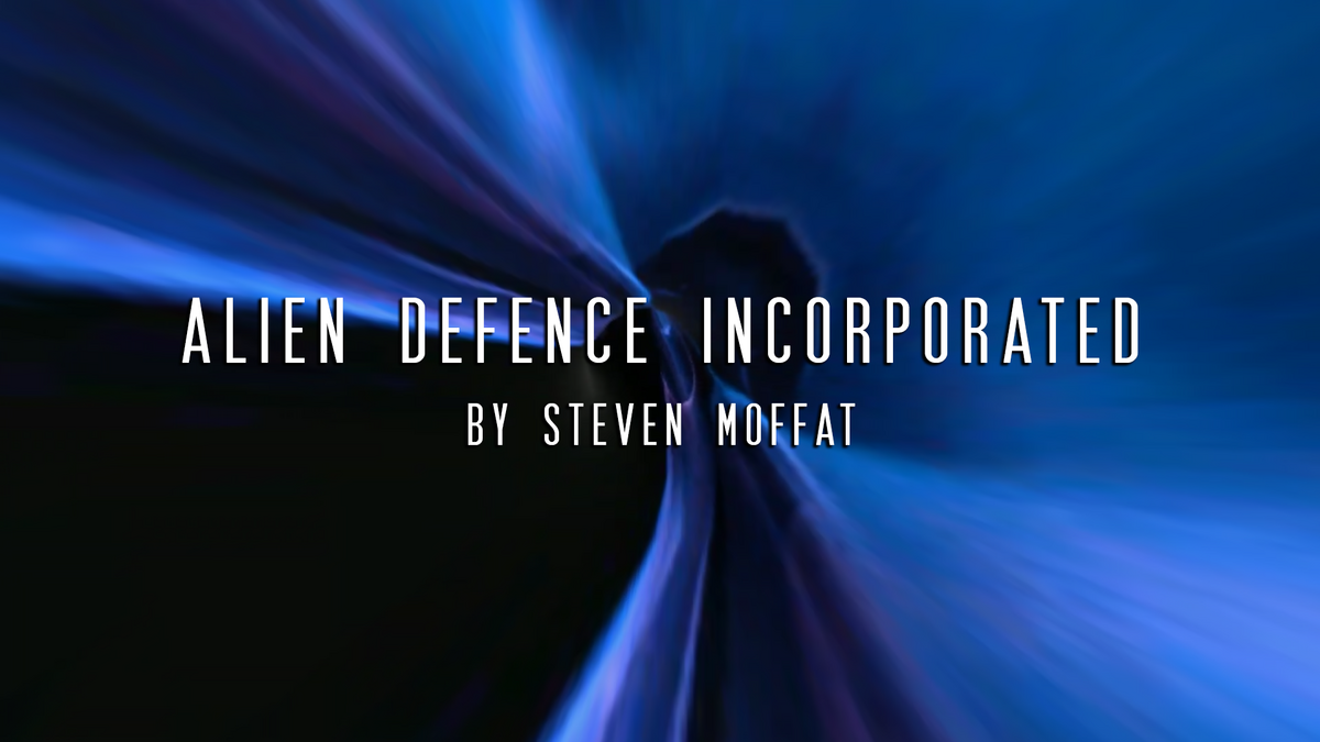Alien Defence Incorporated (TV Story) | Doctor Who: The Cancelled Years