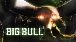 Big Bull | Anarchy Reigns Wiki | Fandom