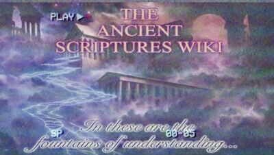 Ancient Scriptures Wiki