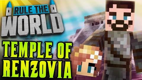Minecraft Rule The World 34 - Temple of Renzovia