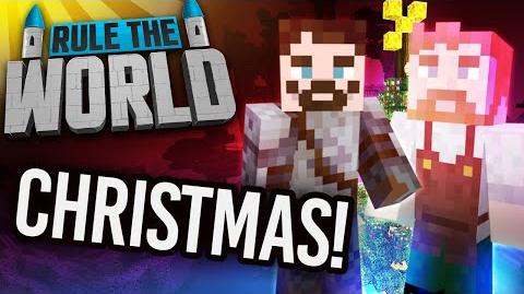 Minecraft Rule The World 73 - A Rule The World Christmas!