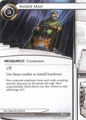 Inside Man | Android Netrunner Comprehensive Unofficial Rules Wiki | Fandom