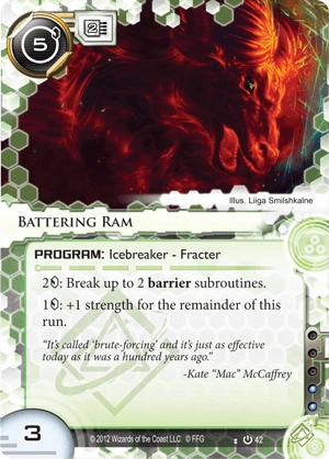Battering Ram | Android Netrunner Comprehensive Unofficial Rules Wiki ...