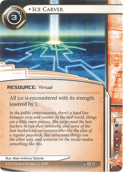 Ice Carver | Android Netrunner Comprehensive Unofficial Rules Wiki | Fandom