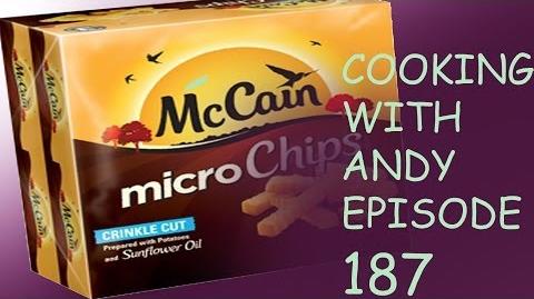 Cooking with ANDY! episode 187 Micro Chips.