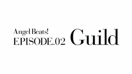 Episode 02 Guild