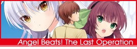 Angel Beats! The Last Operation