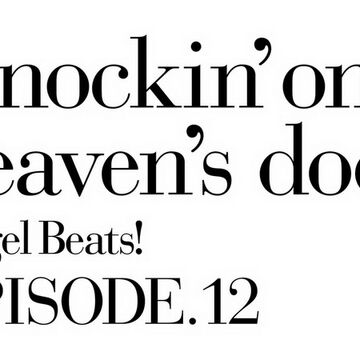 Knockin On Heaven S Door Angel Beats Wiki Fandom
