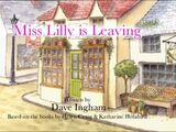 Miss Lilly is Leaving