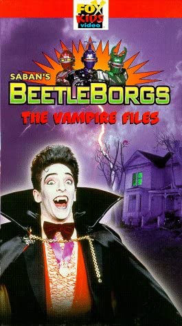 Beetleborgs: The Vampire Files (1997 VHS) | Angry Grandpa's Media Library  Wiki | Fandom