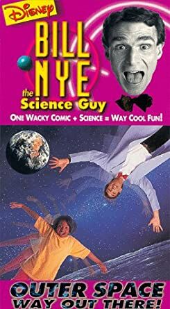 Bill Nye The Science Guy: Outer Space: Way Out There! (1994 VHS