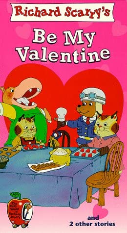 The Busy World of Richard Scarry: Be My Valentine (1998 VHS